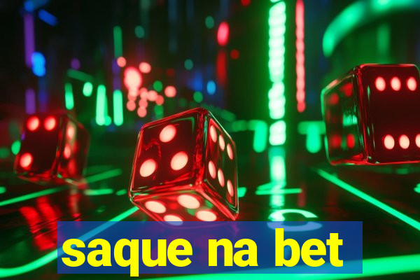 saque na bet