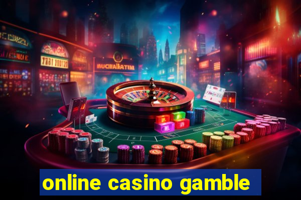 online casino gamble