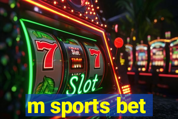 m sports bet