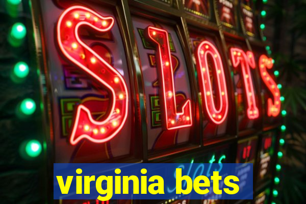 virginia bets