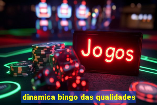 dinamica bingo das qualidades