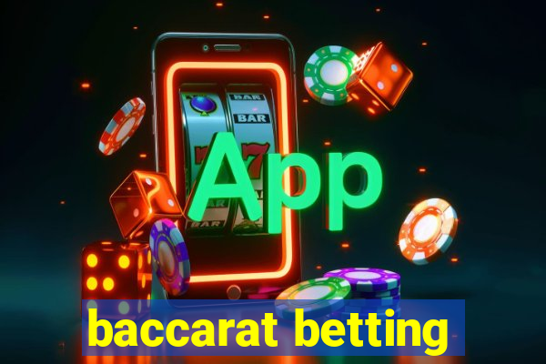 baccarat betting