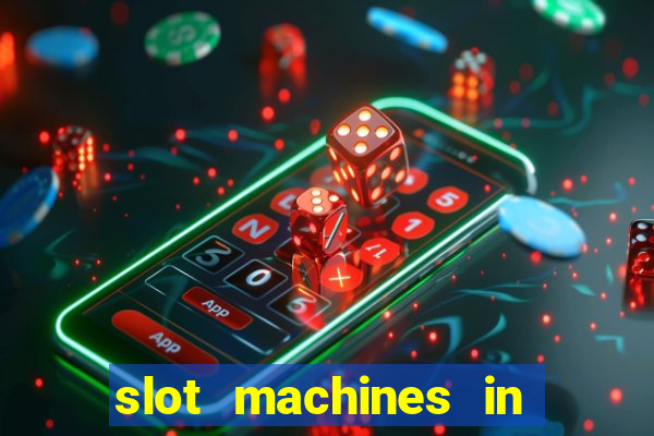 slot machines in las vegas