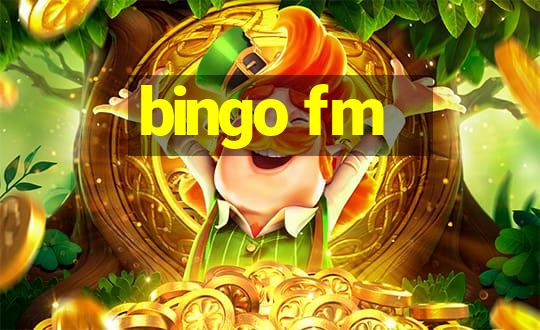 bingo fm