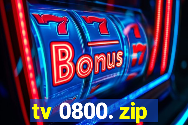 tv 0800. zip