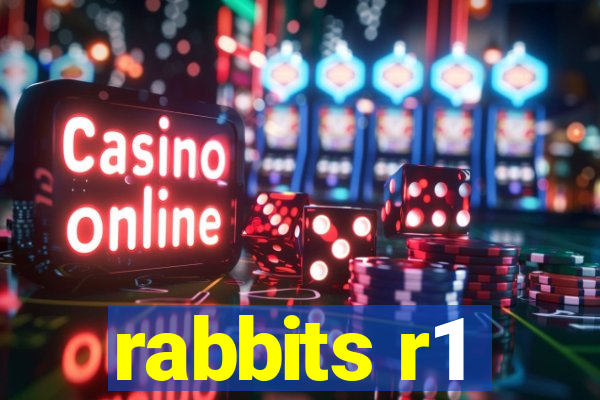 rabbits r1