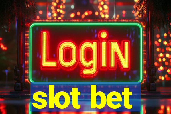 slot bet