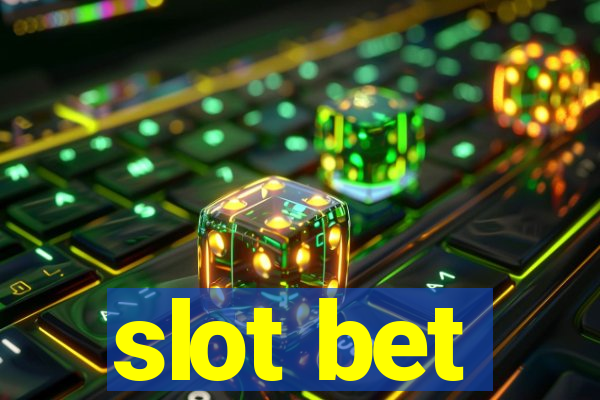 slot bet