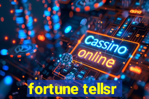 fortune tellsr