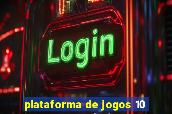 plataforma de jogos 10