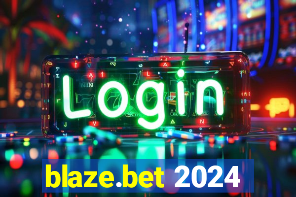 blaze.bet 2024