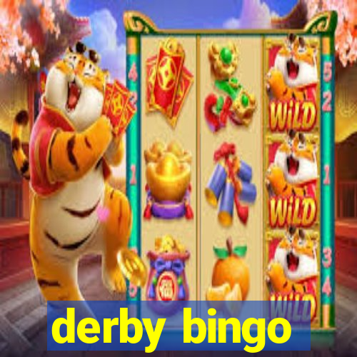 derby bingo