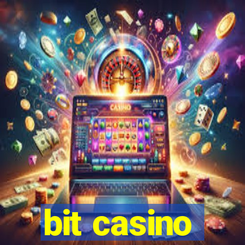 bit casino