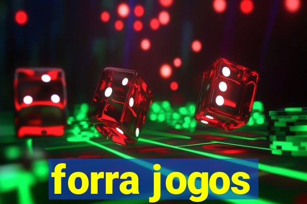 forra jogos