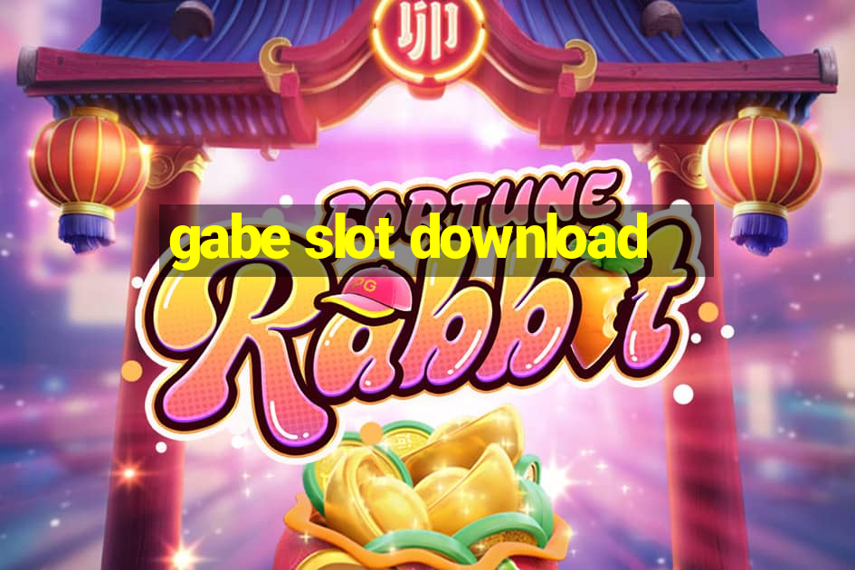 gabe slot download