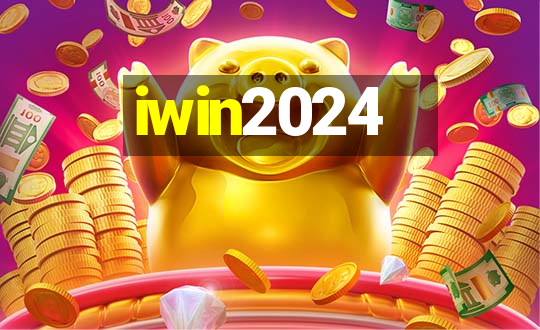 iwin2024