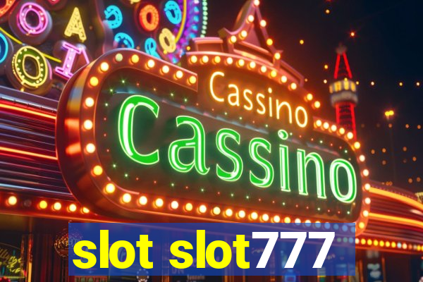 slot slot777