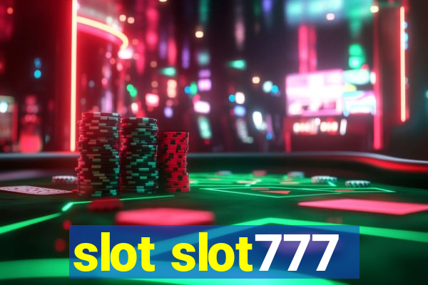 slot slot777