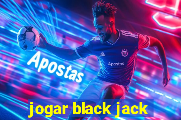 jogar black jack