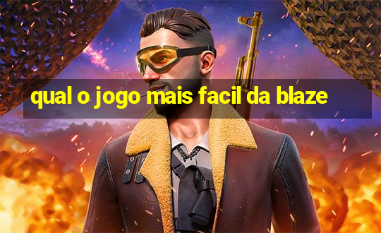 qual o jogo mais facil da blaze