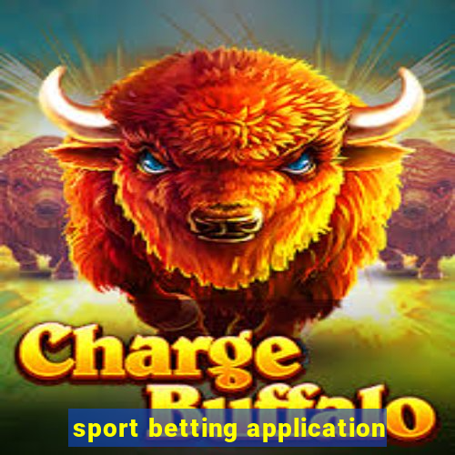 sport betting application