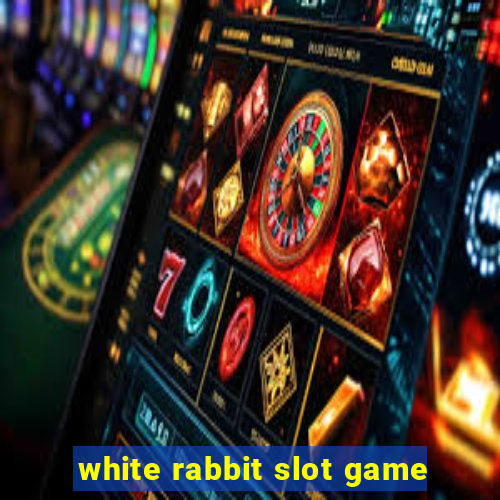 white rabbit slot game