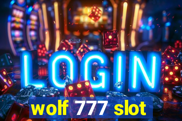 wolf 777 slot