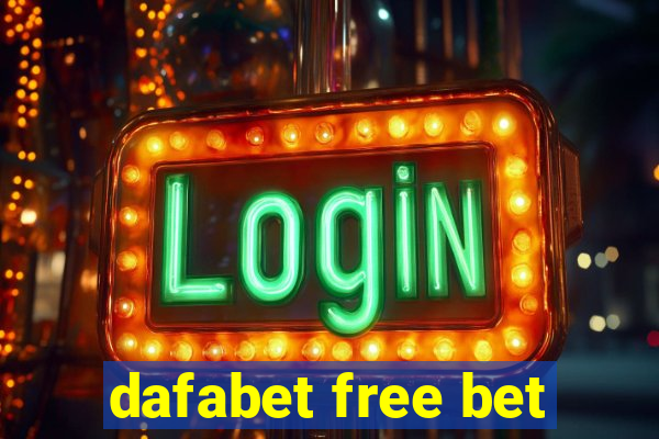 dafabet free bet