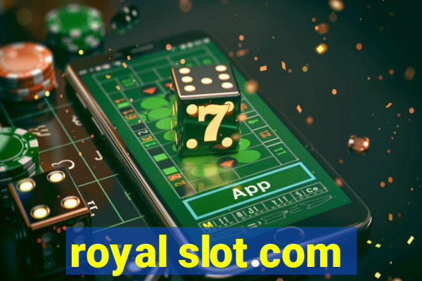 royal slot.com