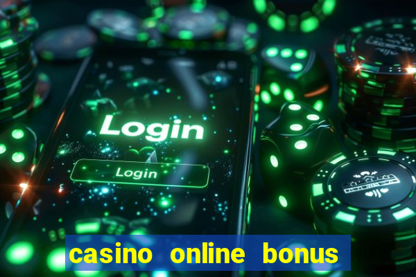 casino online bonus de registo