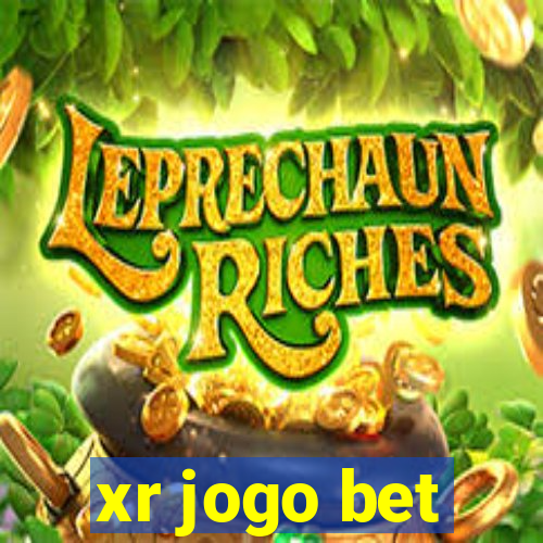 xr jogo bet