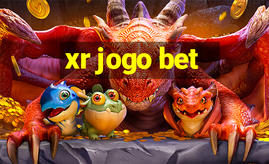 xr jogo bet