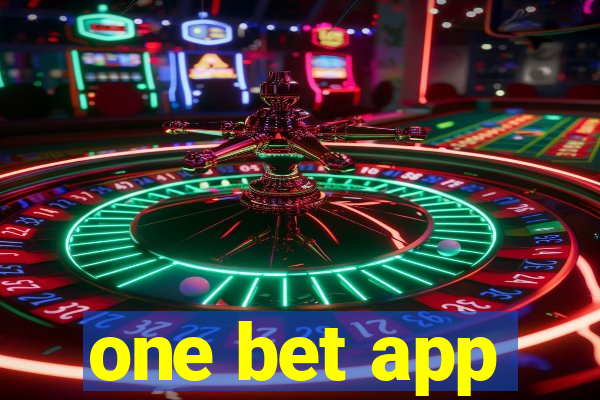 one bet app