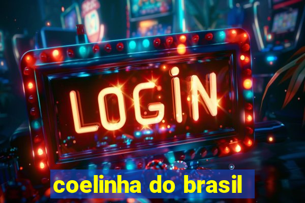 coelinha do brasil