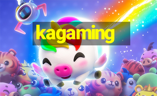 kagaming