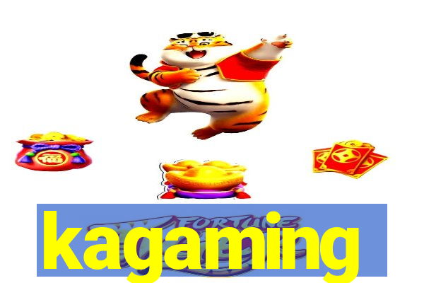 kagaming