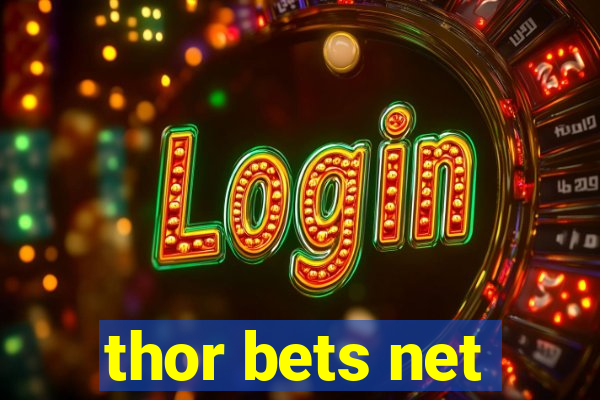 thor bets net