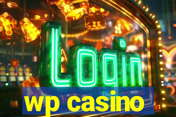 wp casino