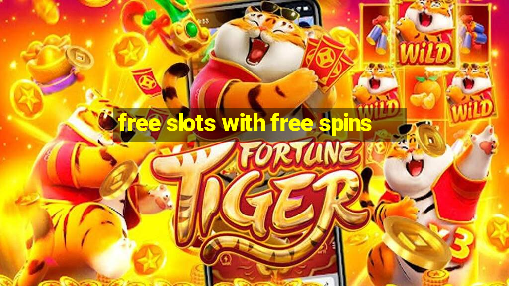 free slots with free spins