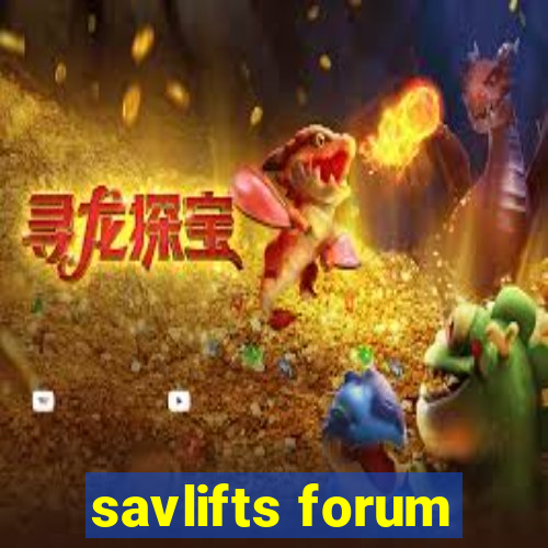 savlifts forum