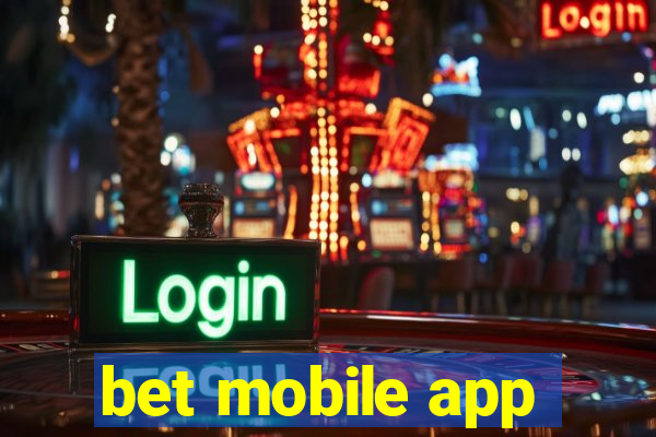 bet mobile app