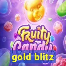 gold blitz