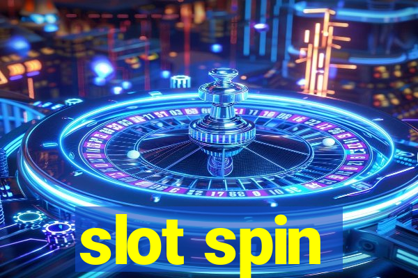 slot spin