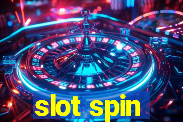 slot spin