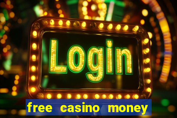 free casino money no deposit required usa