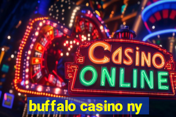 buffalo casino ny