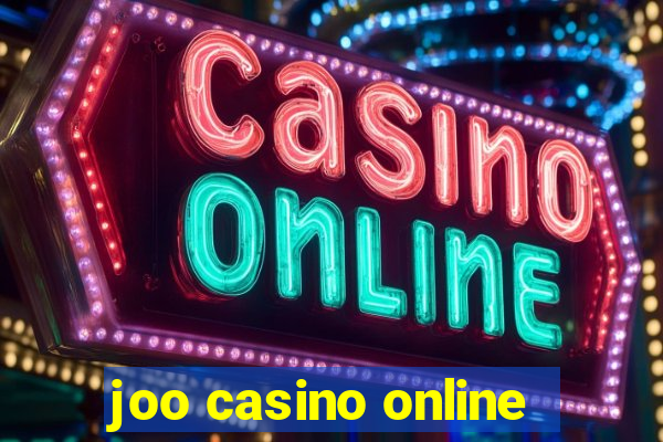 joo casino online