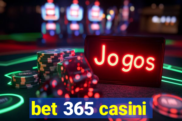 bet 365 casini