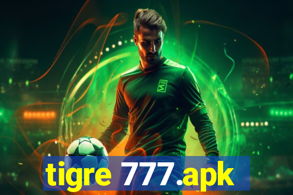 tigre 777.apk