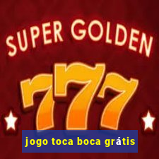 jogo toca boca grátis